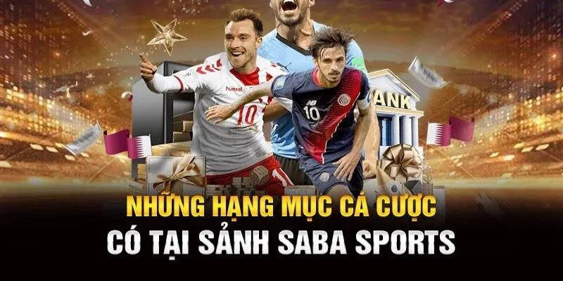 Các loại kèo nổi bật