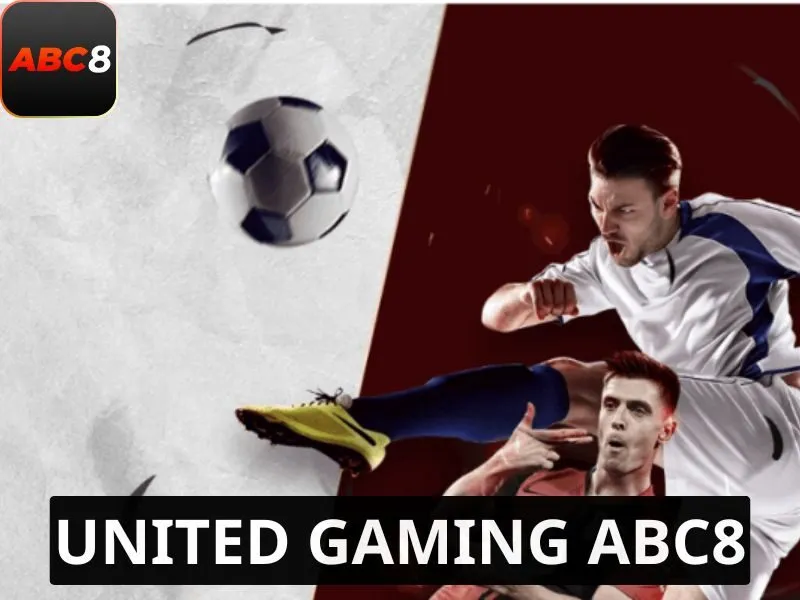 United gaming Abc8 sảnh giải trí hàng đầu